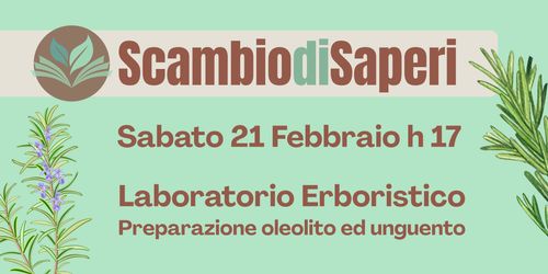 Scambio di Saperi - Laboratorio Erboristico